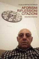 Aforismi Riflessioni Citazioni di A Cura Di Matteo Fittipaldi