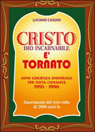 Cristo e tornato - Luciano Cassan, 2015, Youcanprint