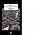 Il se e il ma delle investigazioni di Federici Fabio