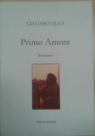 PRIMO AMORE - GIACOMO CILLO - PASCAL - 2009 - M