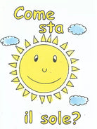 Come sta il sole? di Chiara Torlai, 2020, Youcanprint