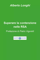 Superare la contenzione nelle RSA di Alberto Longhi, 2021, Youcanprint
