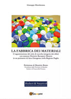 La Fabbrica dei Materiali di Giuseppe Marchionna, 2016, Youcanprint