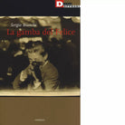 LA GAMBA DEL FELICE di SERGIO BIANCHI