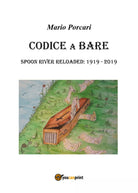 Codice a bare di Mario Porcari, 2020, Youcanprint