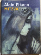 Mitzva di Alain Elkann, 2004, Bompiani