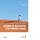 Storie di incontri e di parole nude di B De Marco