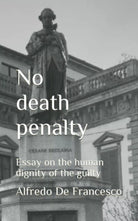 No death penalty