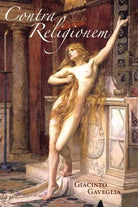 Contra Religionem di Giacinto Gaveglia