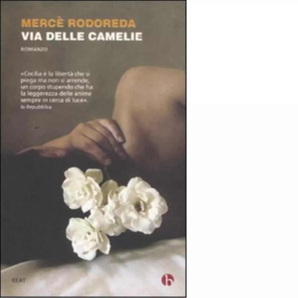 Via delle camelie Libro di Merc Rodoreda