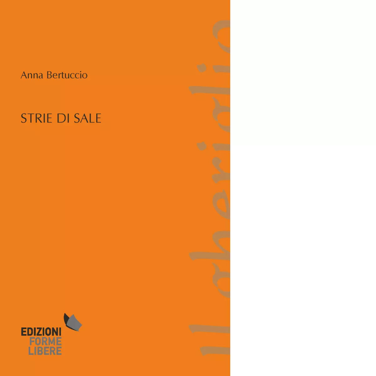 Strie di sale di Bertuccio Anna
