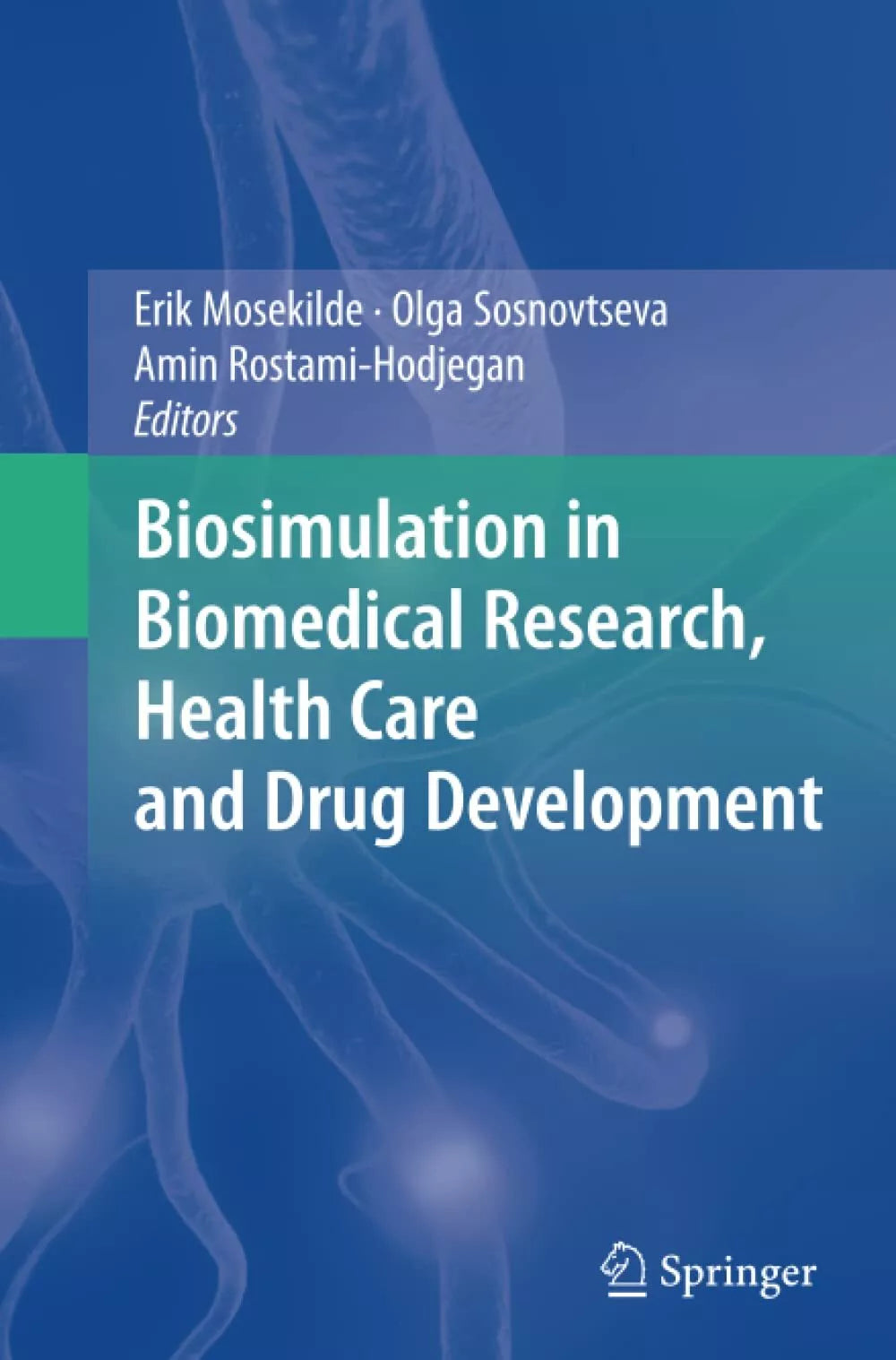 Biosimulation in Biomedical Research