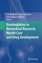 Biosimulation in Biomedical Research