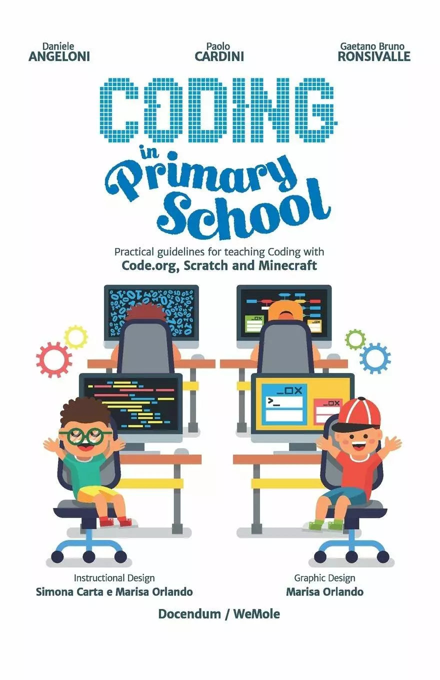 Coding in Primary School Practical Guidelines for Teaching Coding with Code org