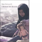 I demoni del deserto di Bijan Zarmandili
