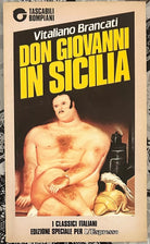 Don Giovanni in Sicilia Edizione speciale per L Espresso di Vitaliano Brancati