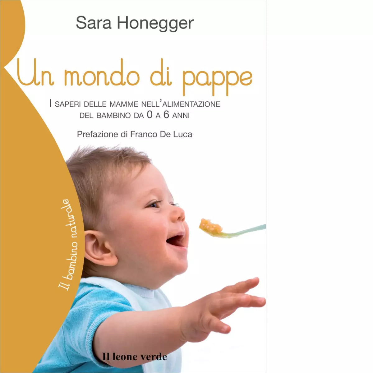 Un mondo di pappe di Sara Honegger