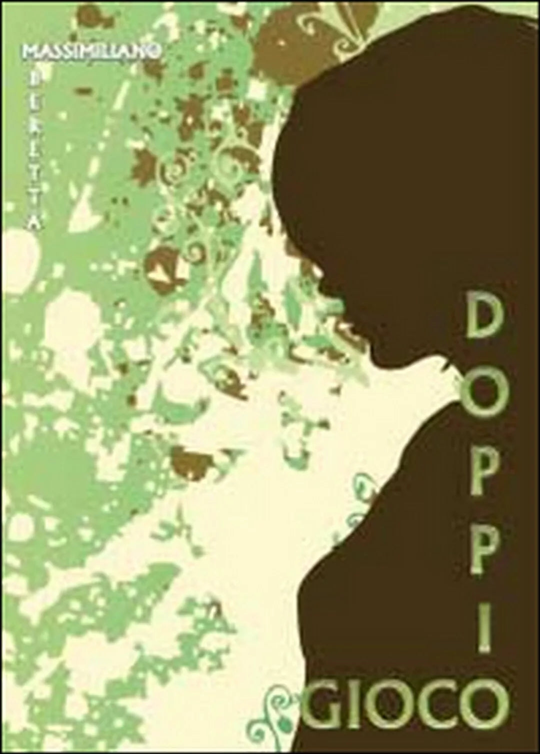 Doppio gioco di Massimiliano Beretta, 2014, Youcanprint