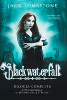 Blackwaterfall 1 2 di Jack Tombstone