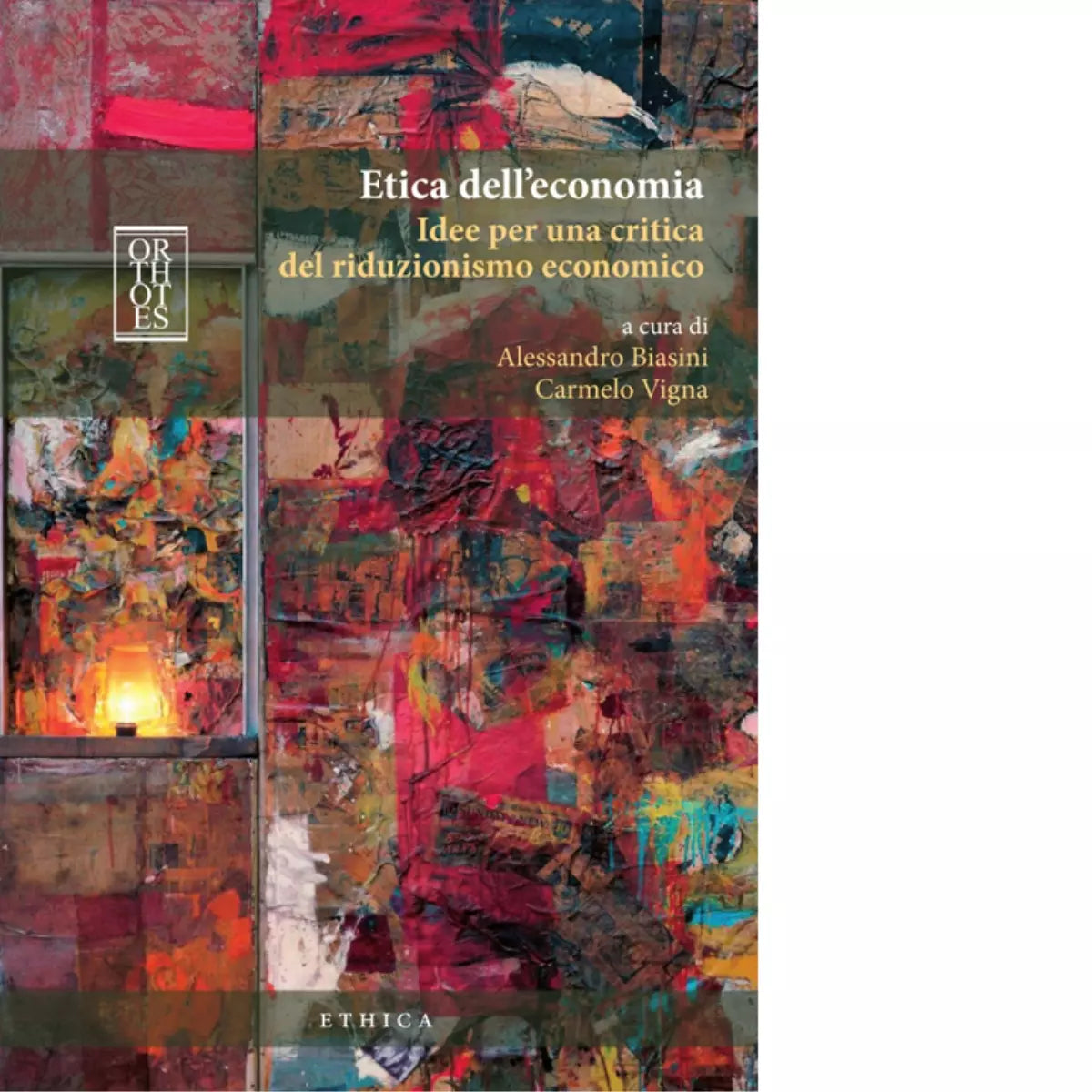 Etica dell economia di A Biasini