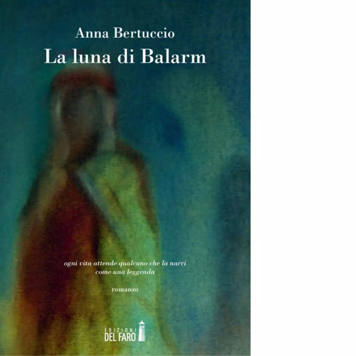 La luna di Balarm di Bertuccio Anna