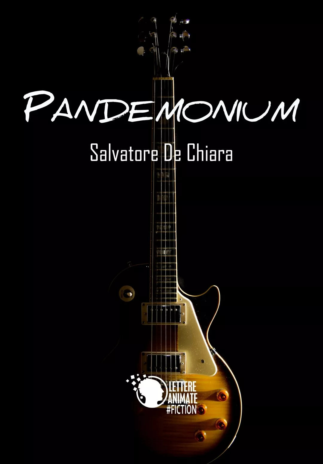 Pandemonium di Salvatore De Chiara, 2017, Lettere Animate Editore