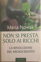 Non si presta solo ai ricchi di Maria Nowak, 2005, Giulio Einaudi Editore
