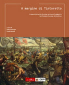 A margine di Tintoretto. L’Appartamento Grande del duca Guglielmo nel ... - ER