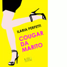 Cougar da marito di Ilaria Perfetti