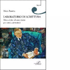 Laboratorio di scrittura Manualetto ed eserciziario per corsi universitari