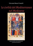 Le civilt del Mediterraneo nel Medioevo Rinascita delle scienze matematiche e