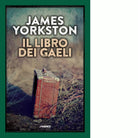 Il libro dei Gaeli di James Yorkston