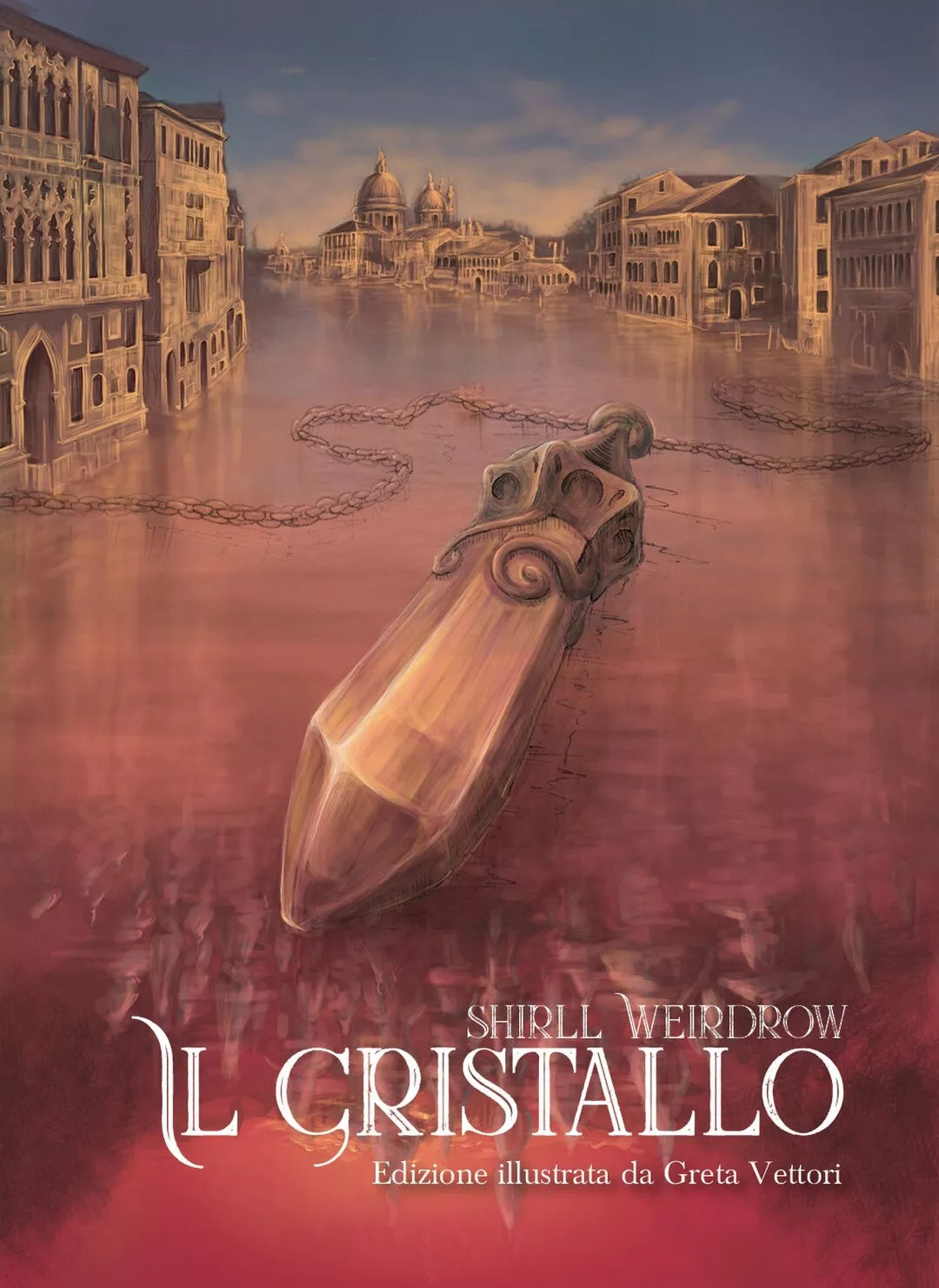Il Cristallo Illustrato. Edizione illustrata da Greta Vettori Weridrow, 2019