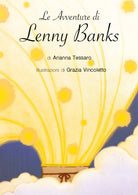 Le avventure di Lenny Banks di Arianna Tessaro, 2021, Youcanprint