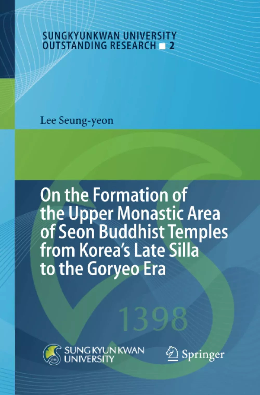 On the Formation of the Upper Monastic Area of Seon Buddhist Temples from Korea