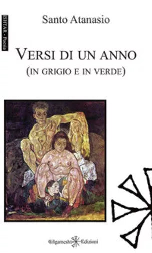 Versi di un anno in grigio e in verde di Santo Atanasio, 2021, Gilgamesh Edi