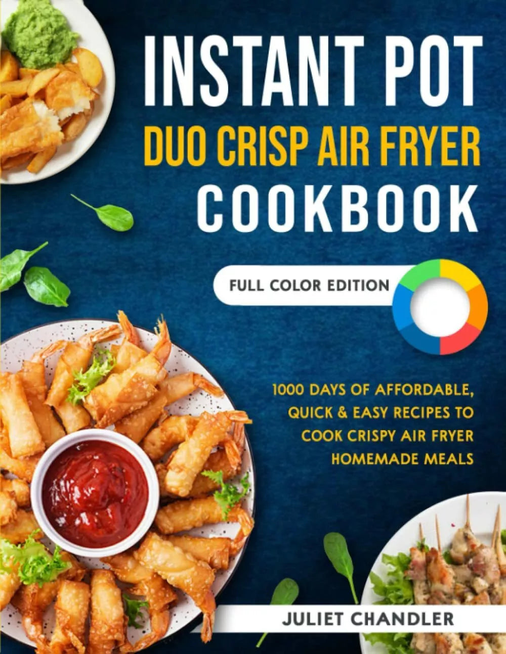 Instant Pot Duo Crisp Air Fryer Cookbook