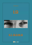 Io ci sono di Franco, 2017, Youcanprint
