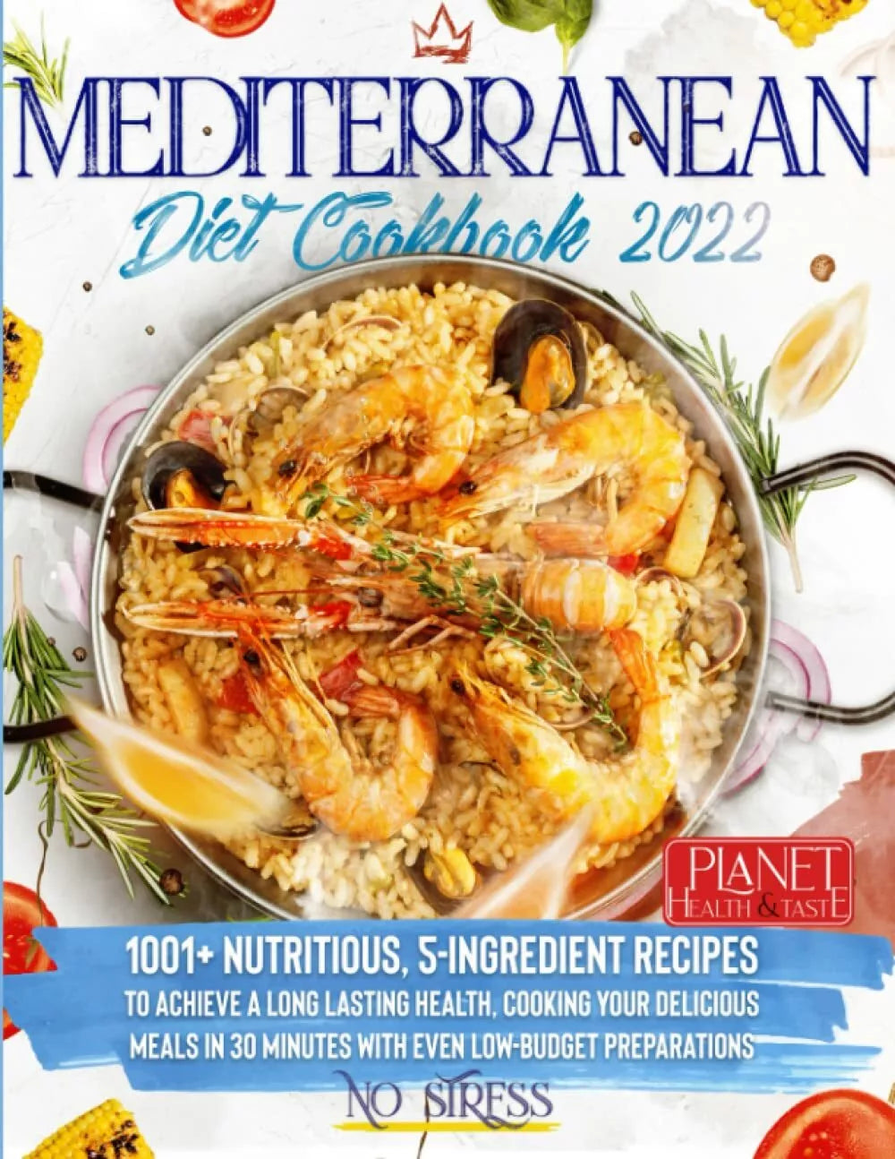 Mediterranean Diet Cookbook 2022
