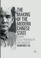 The Making of the Modern Chinese State