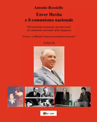 Enver Hoxha e il comunismo nazionale Dal marxismo