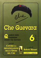 QUADERNO N° 6 DELLA FONDAZIONE ERNESTO CHE GUEVARA di R. Massari, 2006, Massar