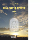 Una porta aperta di Francesco Liotta