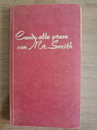 Candy alle prese con Mr. Smith - J. Lambert - S.A.I.E. editrice - 1958 - AR
