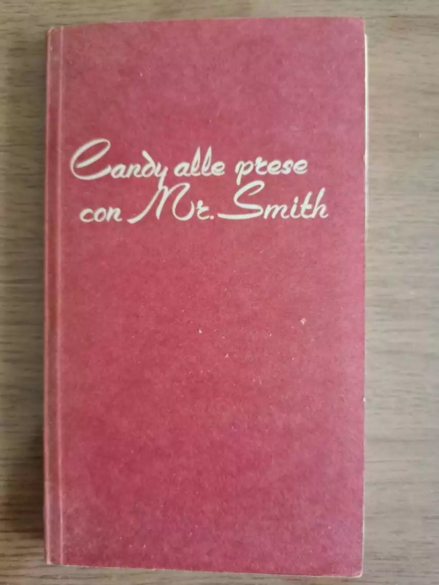 Candy alle prese con Mr. Smith - J. Lambert - S.A.I.E. editrice - 1958 - AR