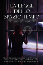 La legge dello spazio-tempo di Eleonora Zaupa, 2020, Youcanprint