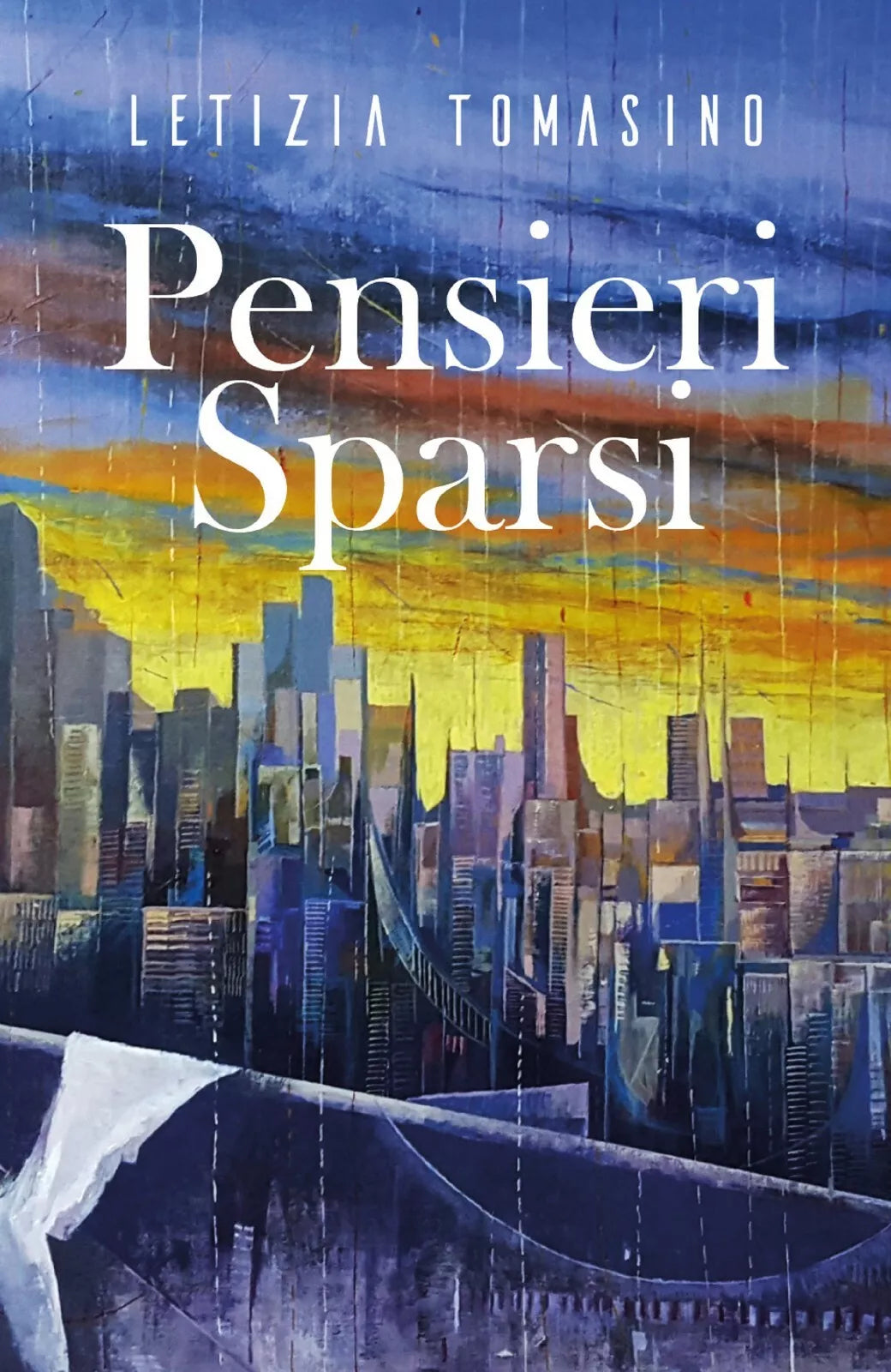 Pensieri Sparsi di Letizia Tomasino, 2018, Youcanprint