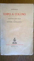 SOFOCLE - EDIPO A COLONO ,1952, Zanichelli