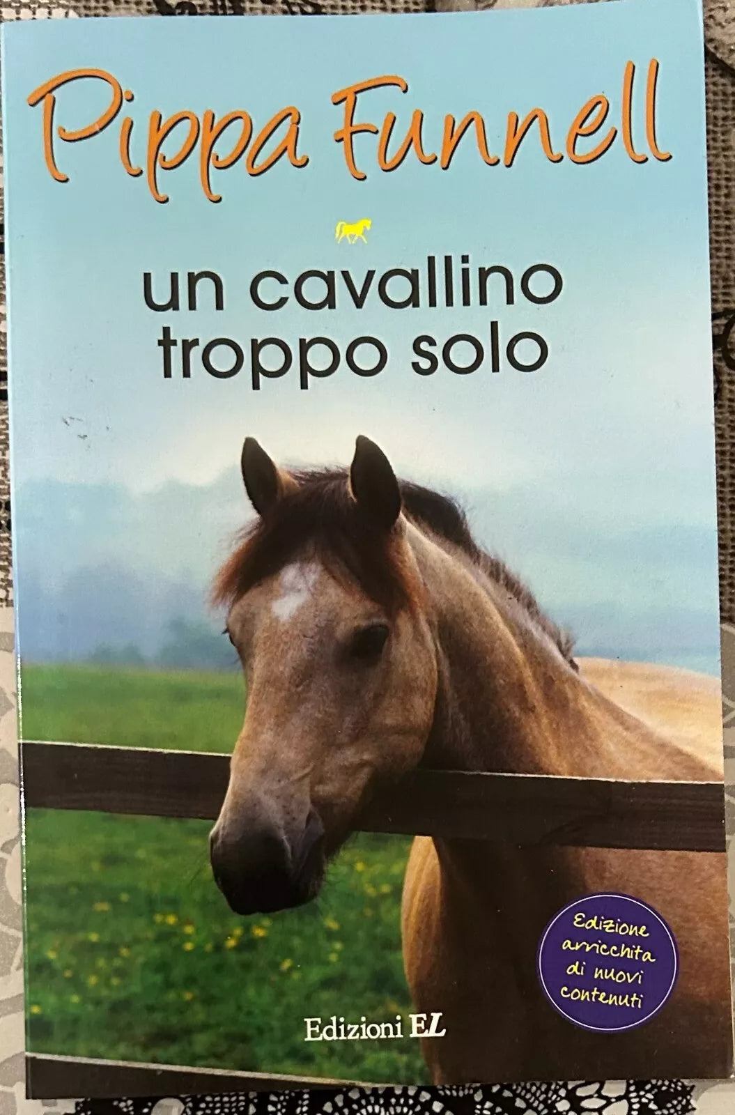 Un cavallino troppo solo Storie di cavalli di Pippa Funnell