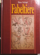 Fabeltiere di Hans Schopf, 1992, Vma-verlag Wiesbade